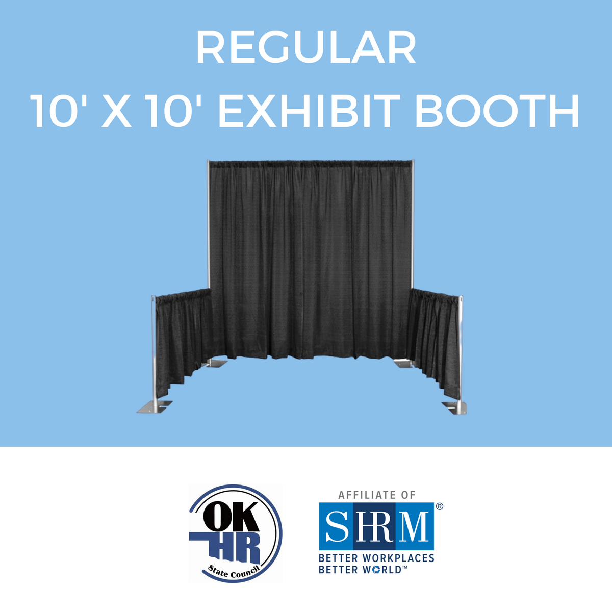 &#39;23 OK SHRM Conference - 10’ x 10’ Exhibit Booth