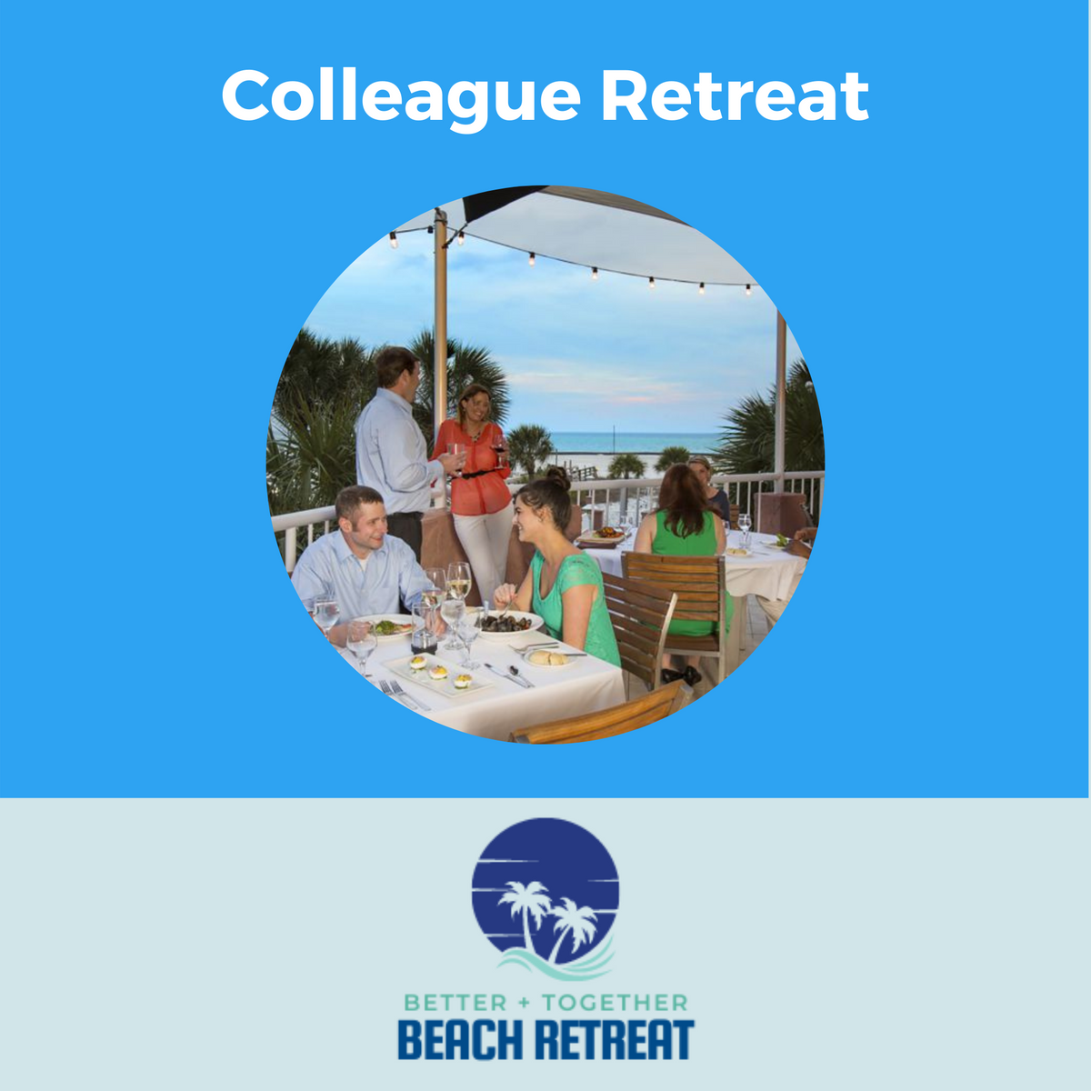 Colleague Retreat Package