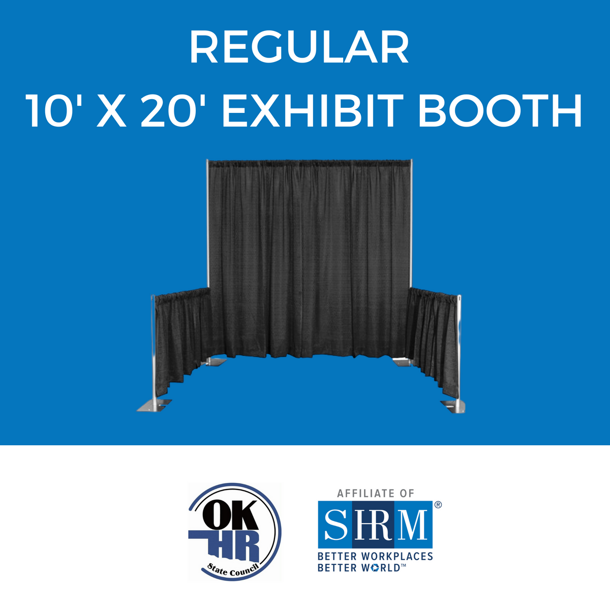&#39;23 OK SHRM Conference - 10’ x 20’ Exhibit Booth